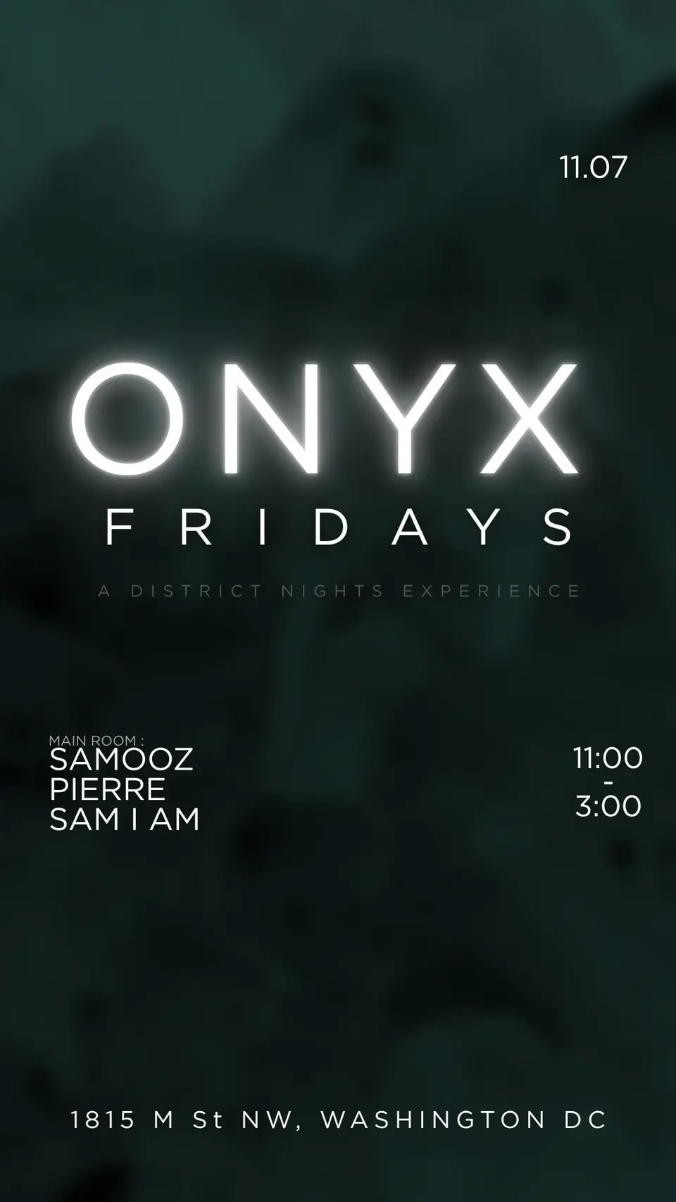 Onyx Friday 11.07 flyer