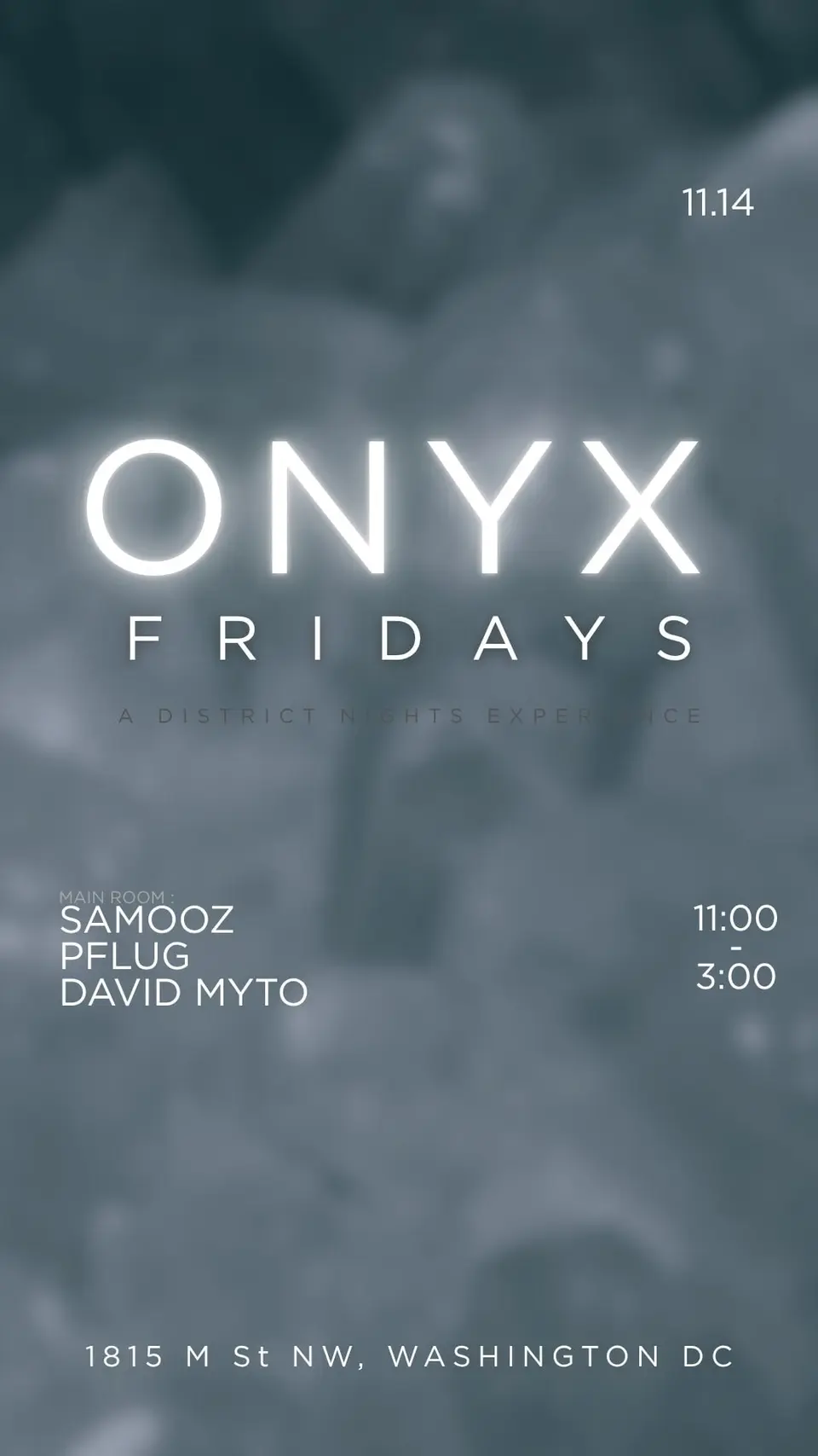 Onyx Friday 11.14 flyer