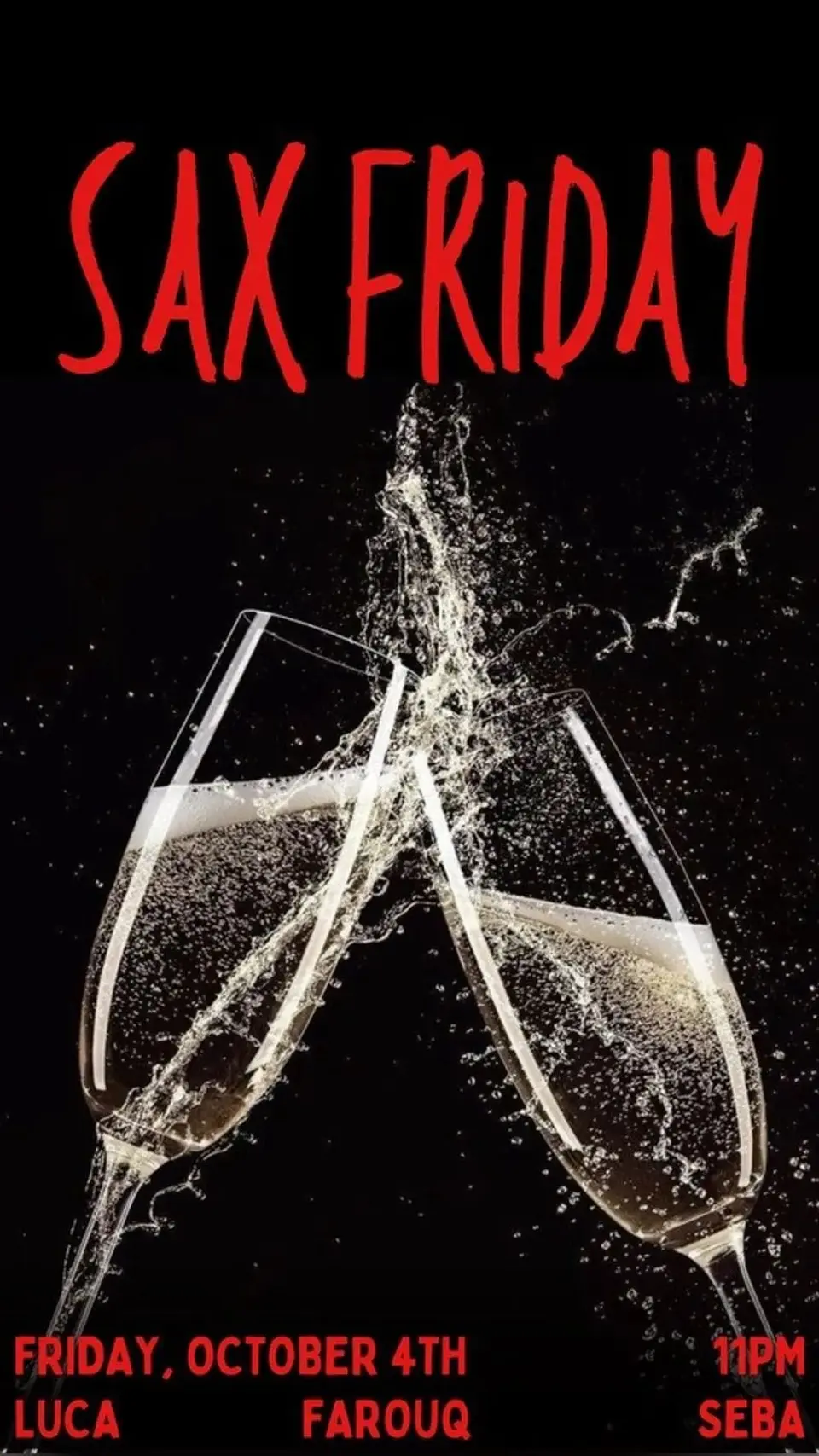 SAX Friday 10.04 flyer